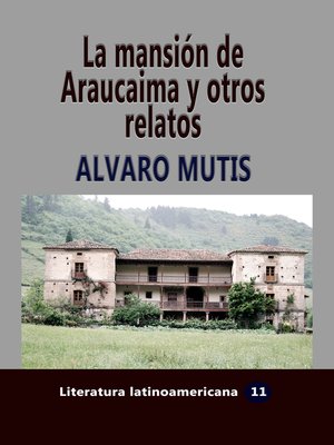 cover image of La mansión de Araucaima y otros relatos